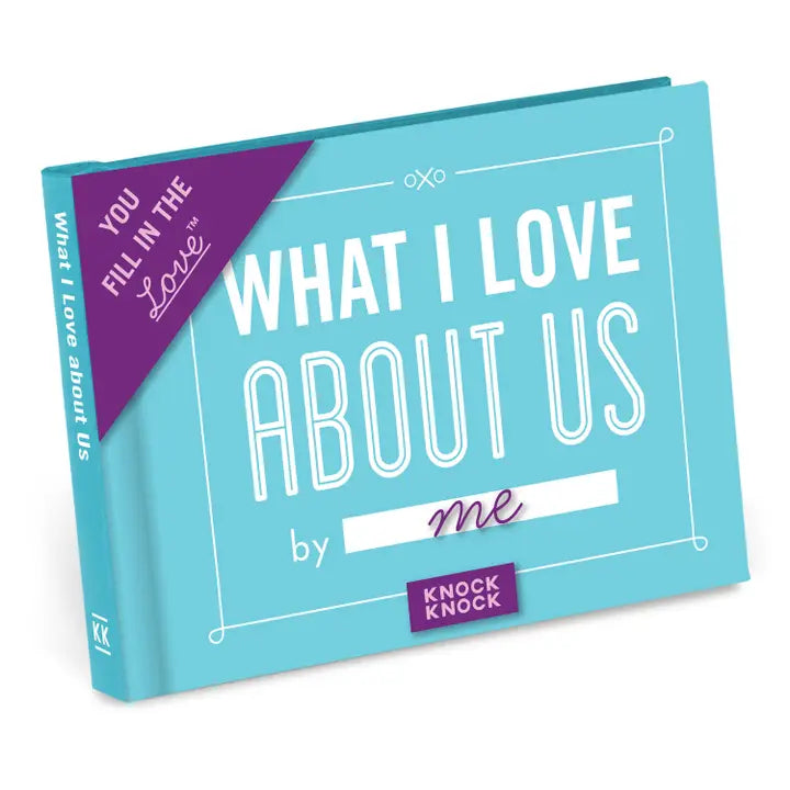 What I Love About Us | Fill in the Love® Book