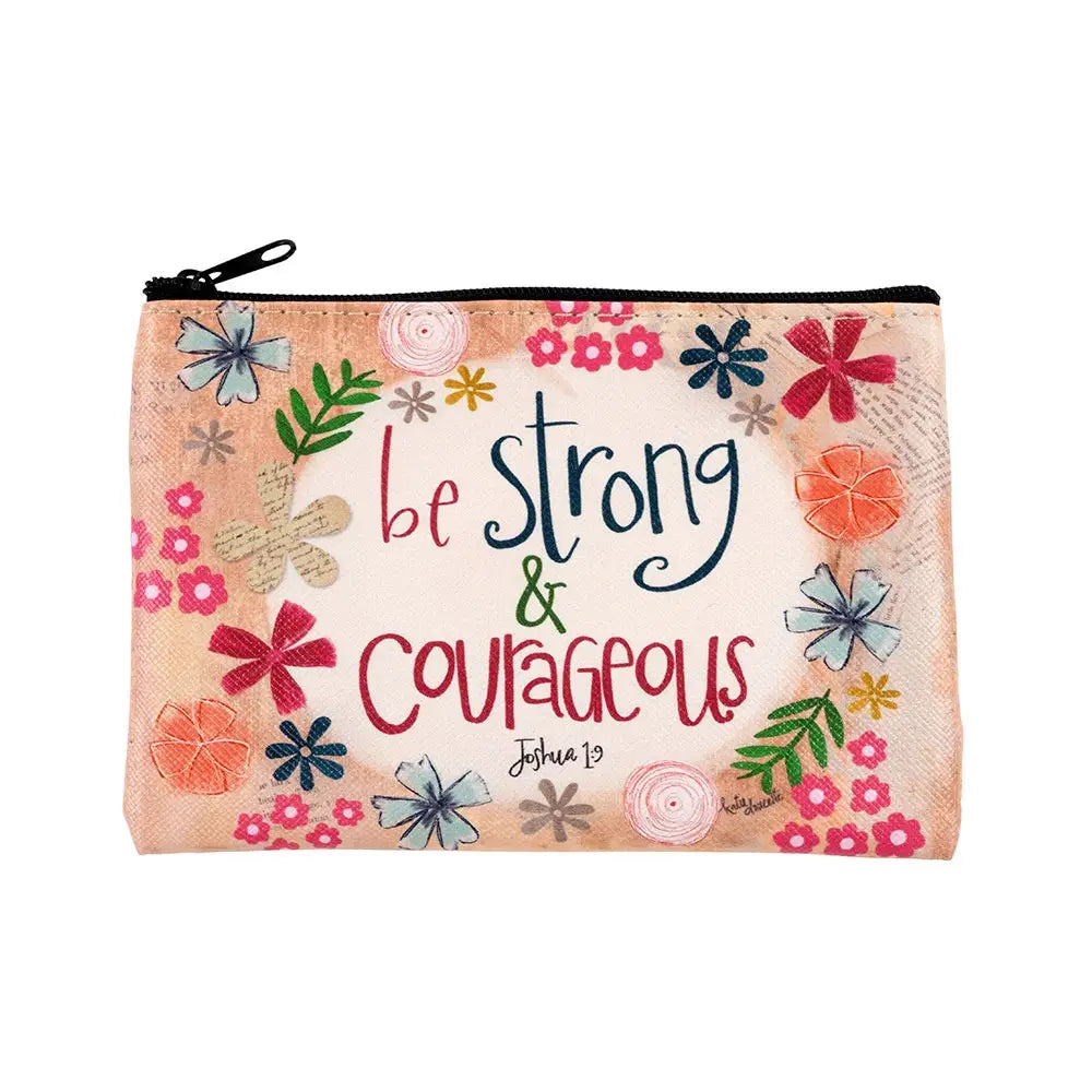 Be Strong &amp; Courageous Pouch