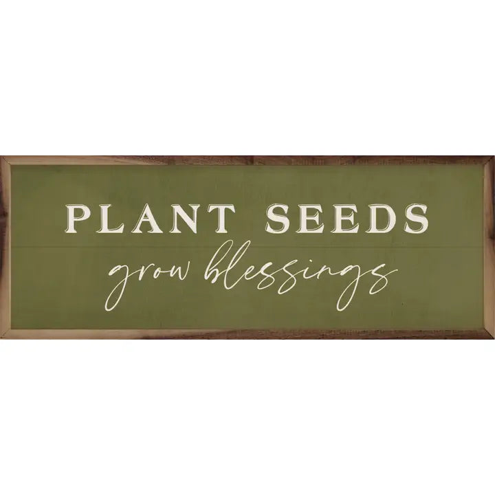 Plant Seeds Grow Blessings | Wall Art