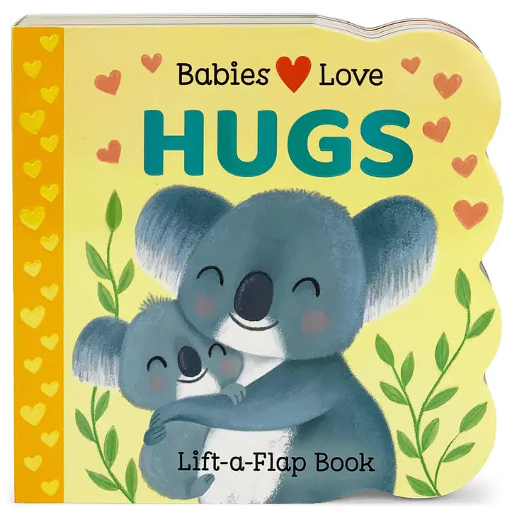 Babies Love Hugs | Board Book