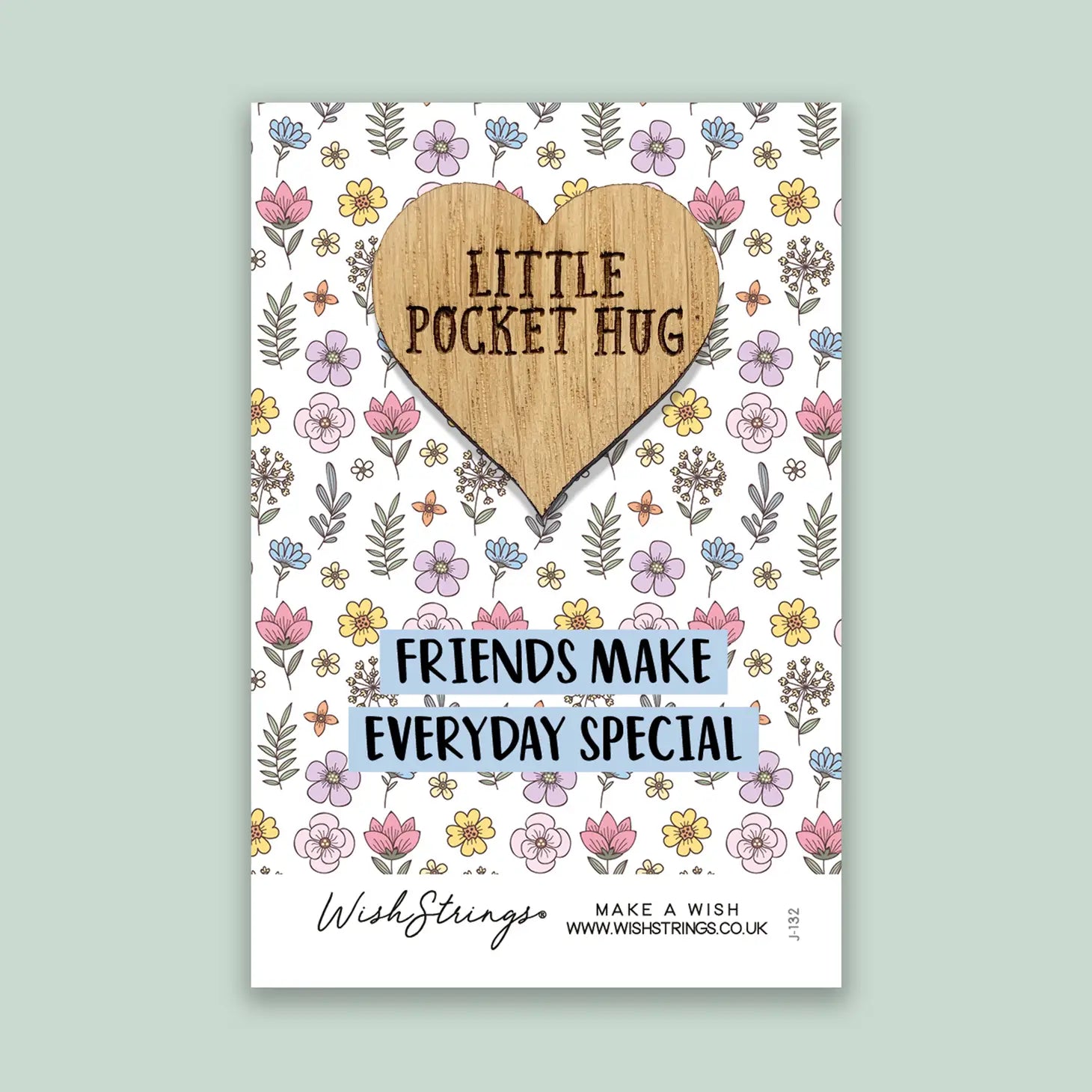 Friends Make Everyday Special  Little Pocket Hug - The Vintage Garden