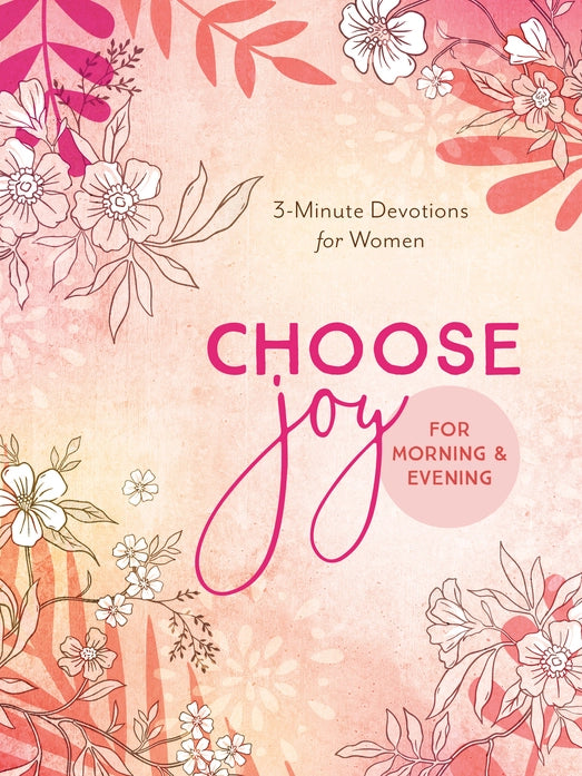 Choose Joy | Devotional