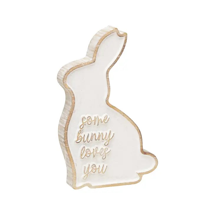 Some Bunny Loves You | Wood Sitter