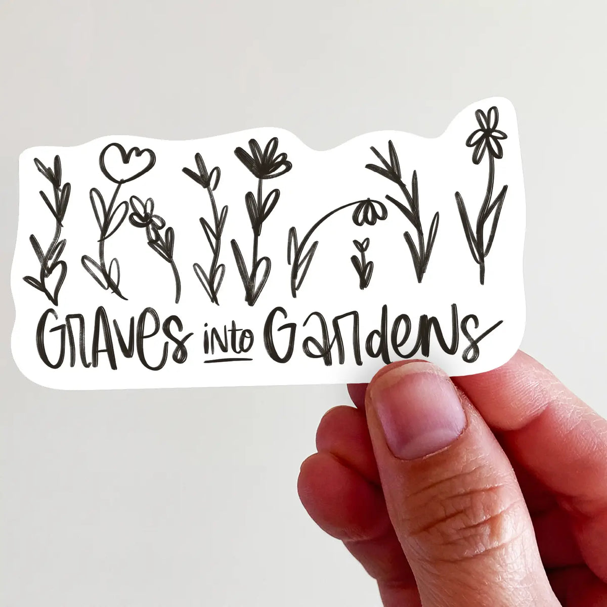 Graves into Gardens | Vinyl Sticker