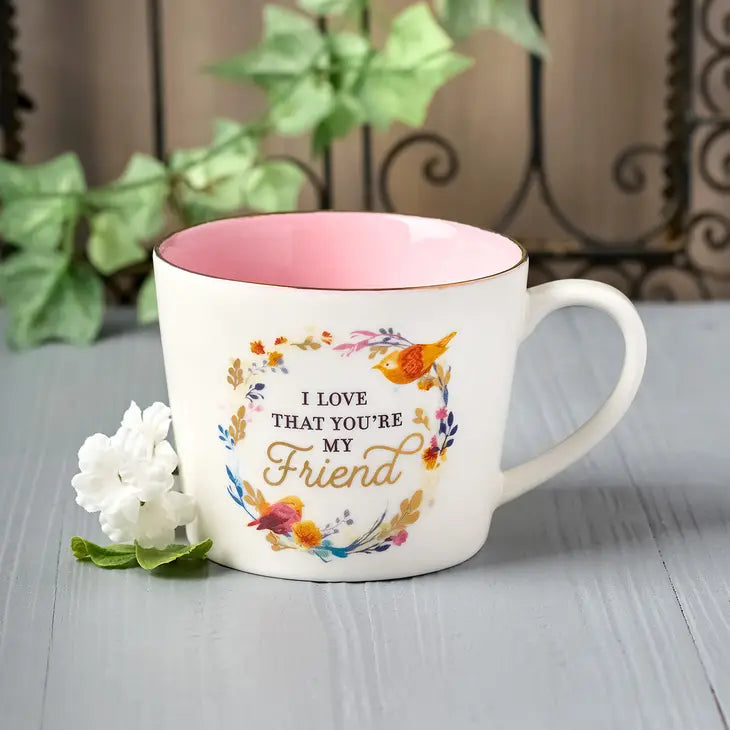 I Love That You Are My Friend | Ceramic Mug