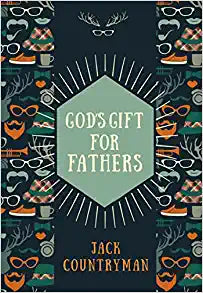 God&#39;s Gift for Fathers