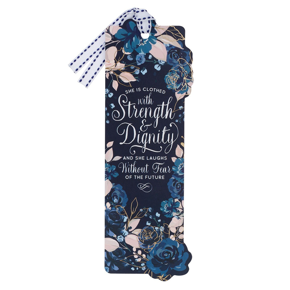 Strength &amp; Dignity | Bookmark