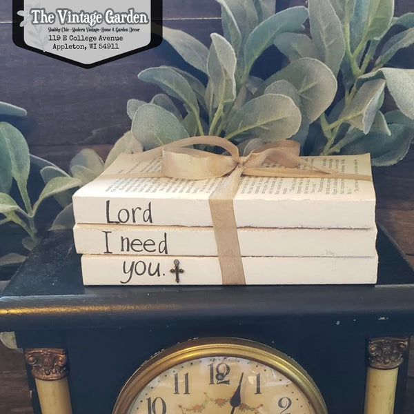 Lord I Need You | Handstamped Book Stack - The Vintage Garden