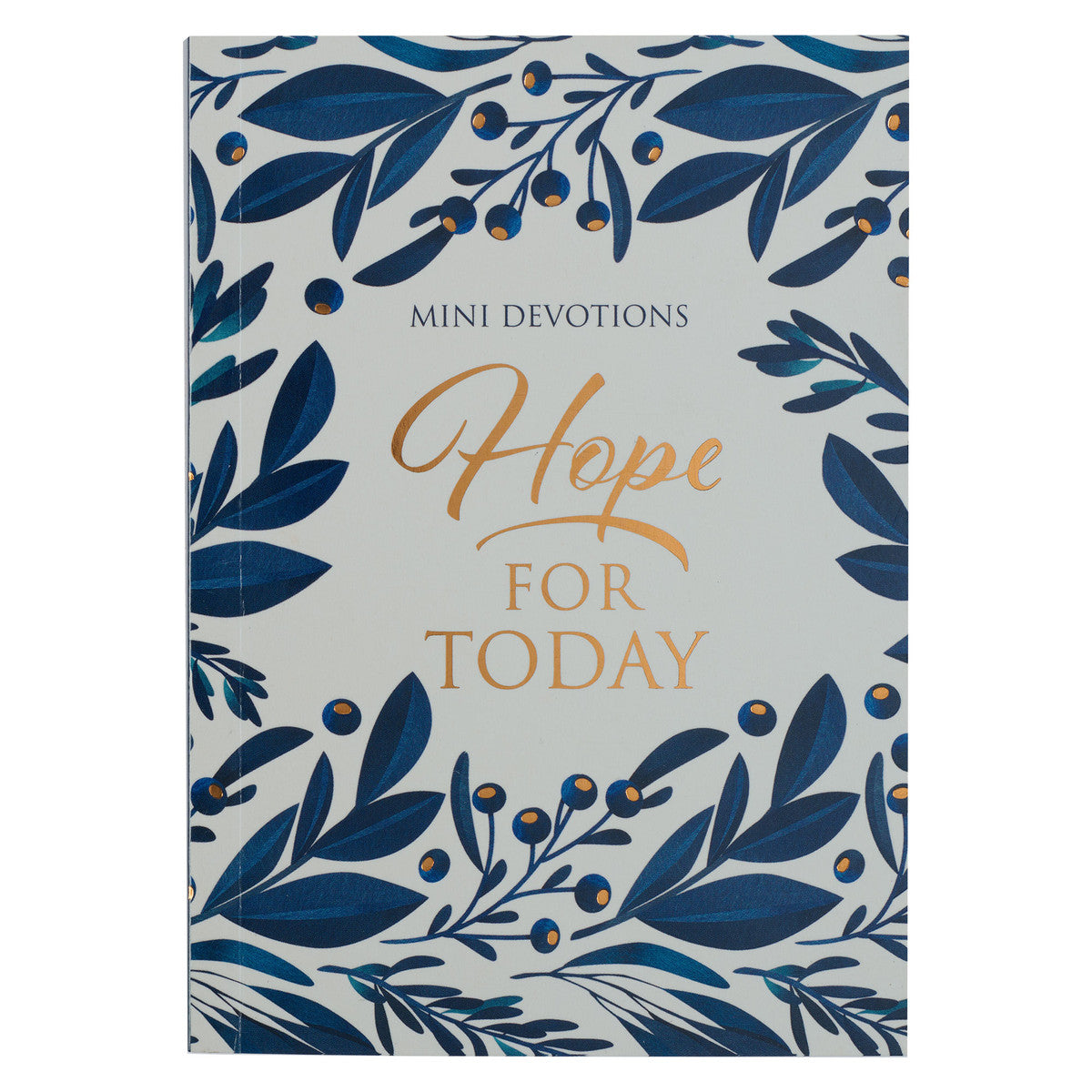 Hope For Today | Mini Devotions