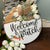 Welcome to Our Patch | 12" Handmade Sign